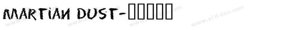 Martian Dust字体转换
